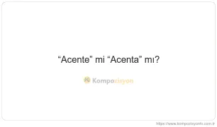 Acente Nasıl Yazılır? TDK'ye Göre Doğru Yazımı