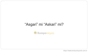 Asgari Nasıl Yazılır? TDK'ye Göre Doğru Yazımı